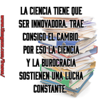 La ciencia y la burocracia